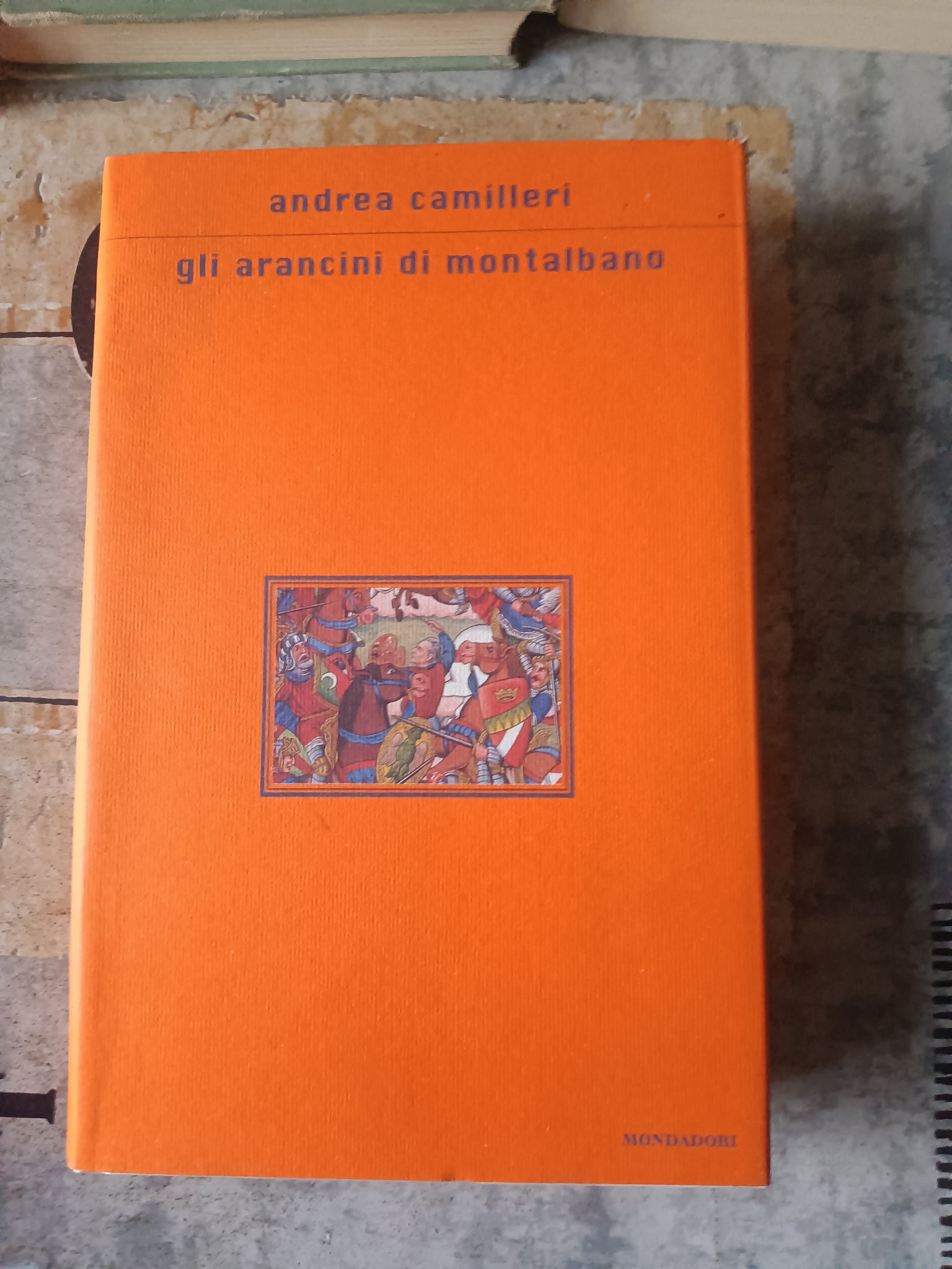 Gli arancini di Montalbano | Andrea Camilleri - Mondadori