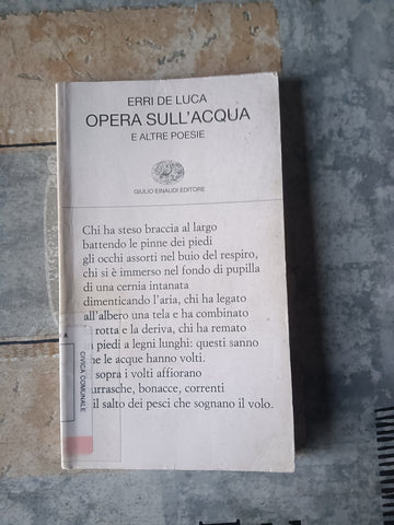 Opera sull’acqua | Erri De Luca - Einaudi