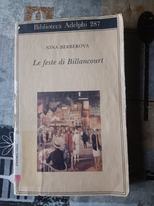 Le feste di Billancourt | Nina Berberova - Adelphi
