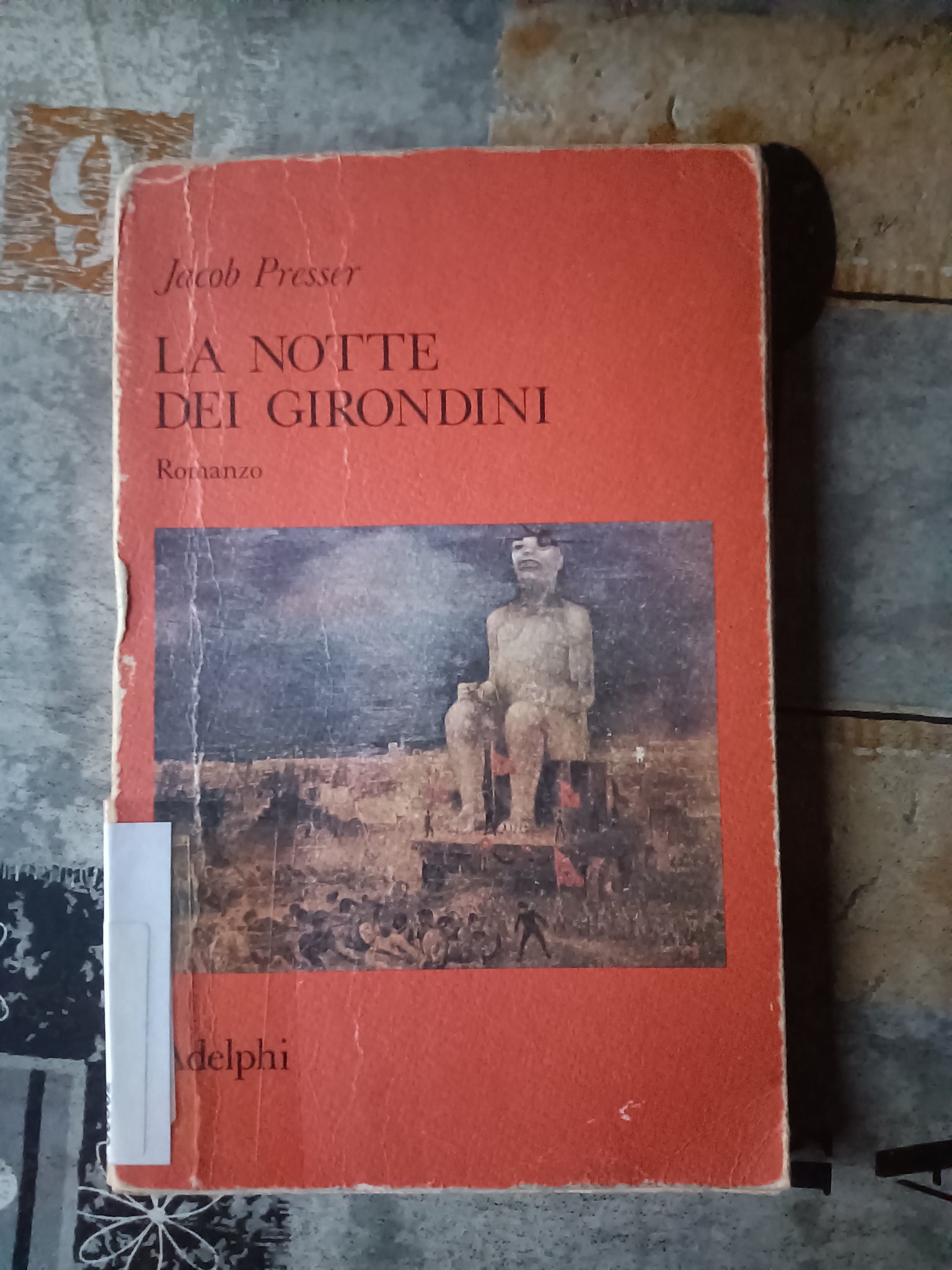 La notte dei girondini | Jacob Presser - Adelphi