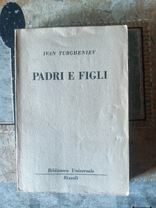 Padri e figli  | I. Turgheniev - Rizzoli