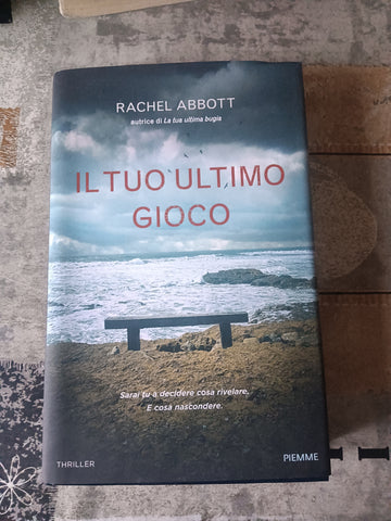 Il tuo ultimo gioco | Rachel Abbott