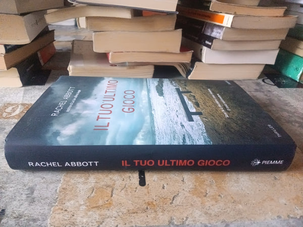 Il tuo ultimo gioco | Rachel Abbott
