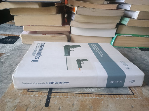 Il sopravvissuto | Scurati - Bompiani