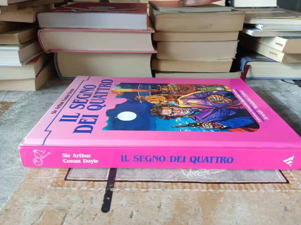 Il segno dei quattro | Arthur Conan Doyle - Mondadori