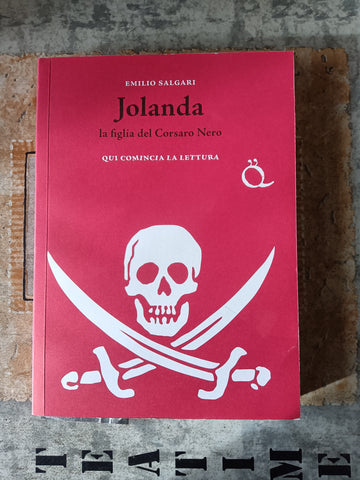 Jolanda. La figlia del corsaro nero | Emilio Salgari