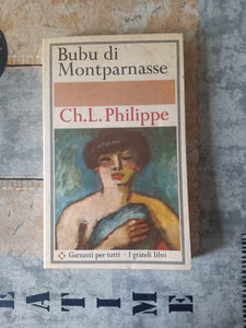 Bubu di Montparnasse | Ch. L. Philippe - Garzanti