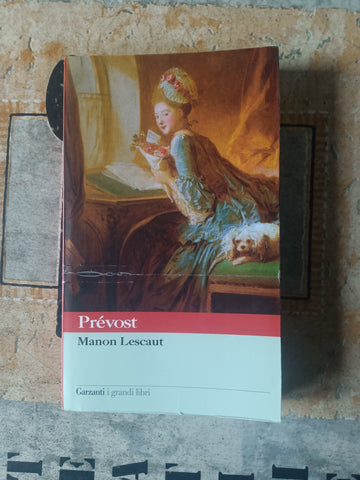 Manon lescaut  | Prevost - Garzanti