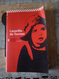 Lazarillo de Tormes | Autore ignoto - Feltrinelli