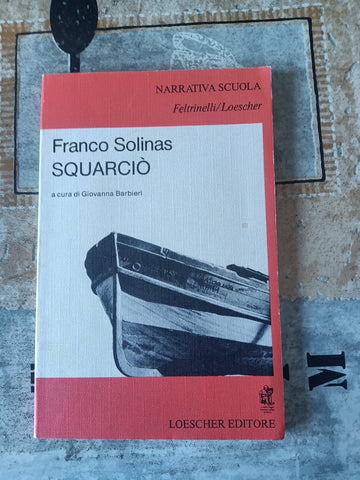 Squarciò | Franco Solinas
