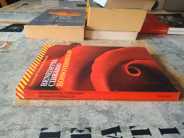 Rossovermiglio | Benedetta Cibrario - Feltrinelli