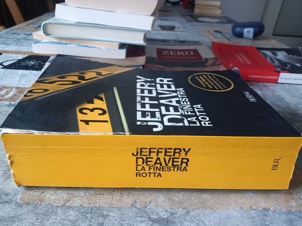 La finestra rotta | Jeffery Deaver - Rizzoli
