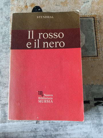 Il Rosso e il Nero | Stendhal
