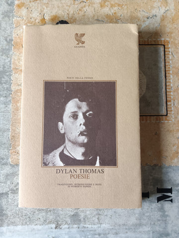 Poesie | Dylan Thomas - Guanda