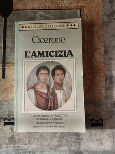 L’amicizia | Marco Tullio Cicerone - Rizzoli