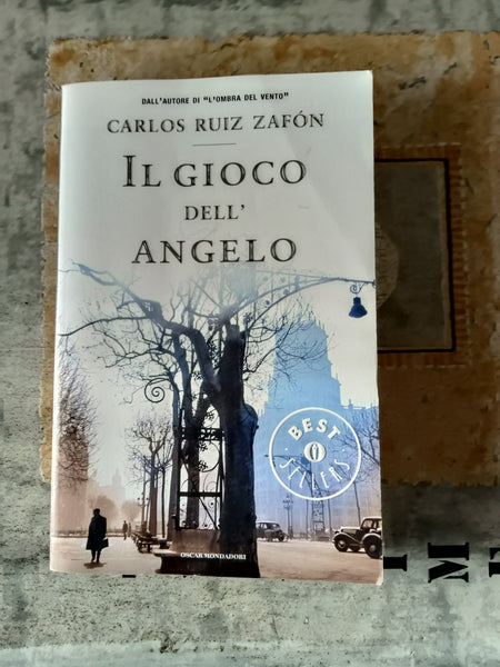 Il gioco dell’angelo | Carlos Ruiz Zafon - Mondadori