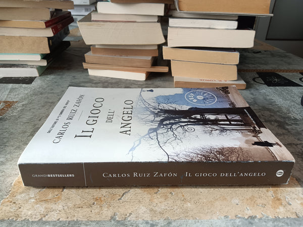 Il gioco dell’angelo | Carlos Ruiz Zafon - Mondadori