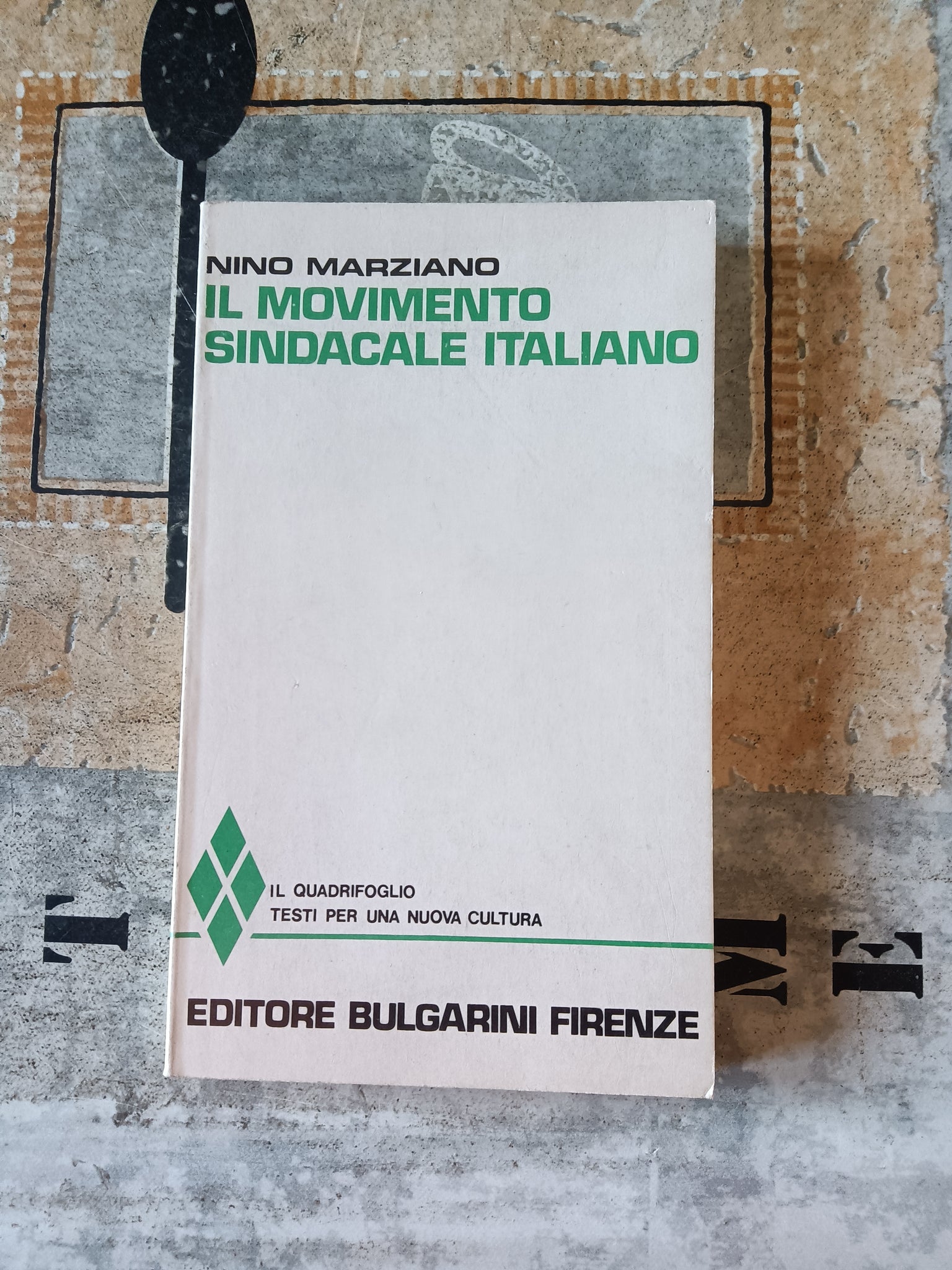 Il movimento sindacale italiano | Nino Marziano