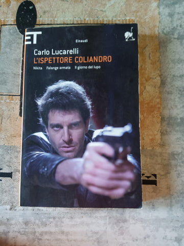 L’ispettore Coliandro | Carlo Lucarelli - Einaudi