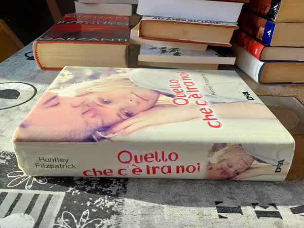 Quello che c’è tra noi | Huntley fitzpatrick