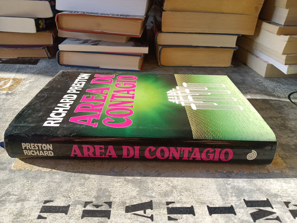Area di contagio|  Richard Preston