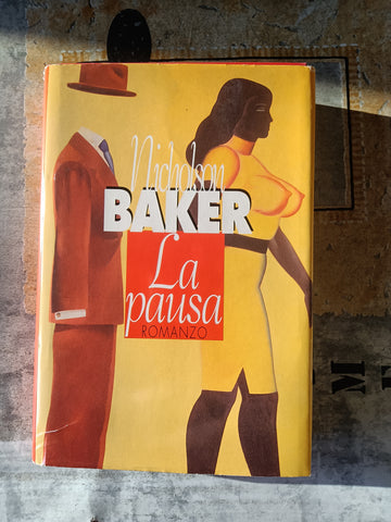 La pausa | Nicholson Baker