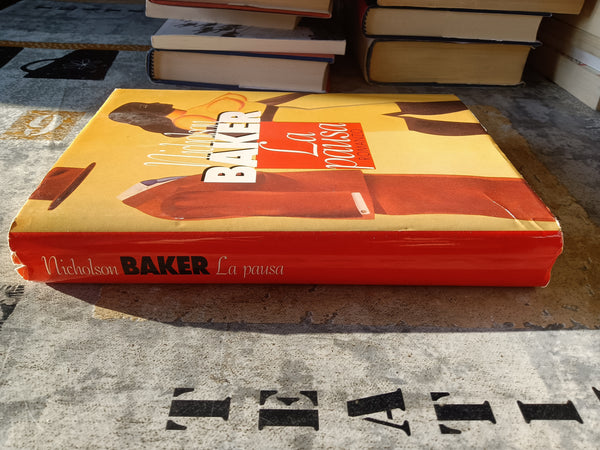 La pausa | Nicholson Baker