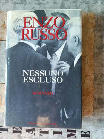 Nessuno escluso | Enzo Russo - Mondadori