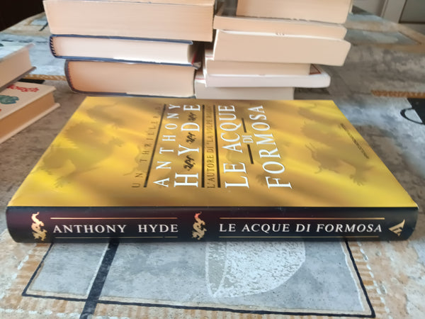 Le acque di Formosa | Anthony Hyde - Mondadori
