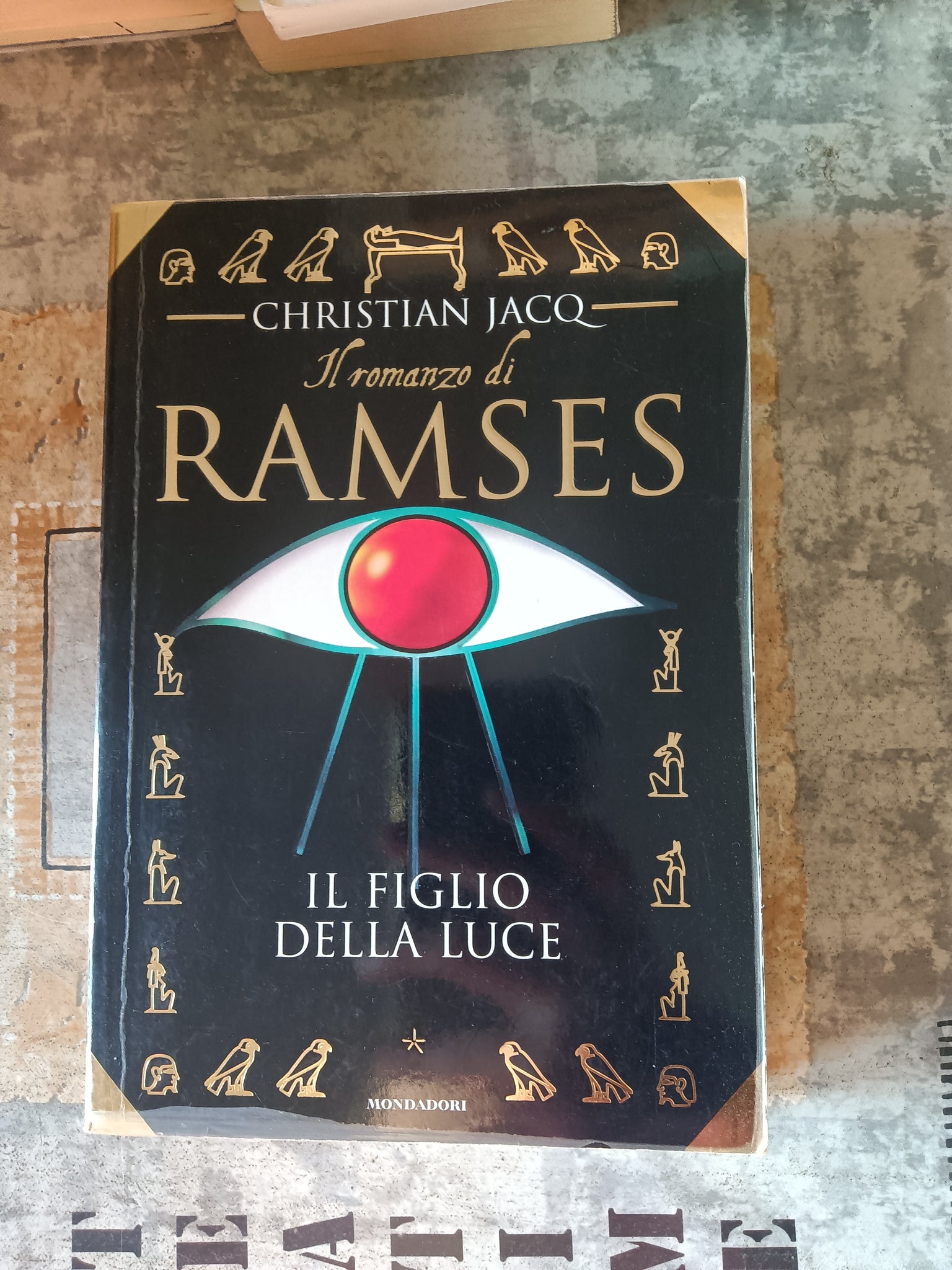 Il romanzo di Ramses. Il figlio della Luce | Christian Jacq - Mondadori