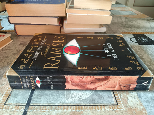 Il romanzo di Ramses. Il figlio della Luce | Christian Jacq - Mondadori