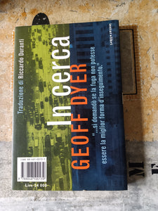 In cerca | Geoff Dyer