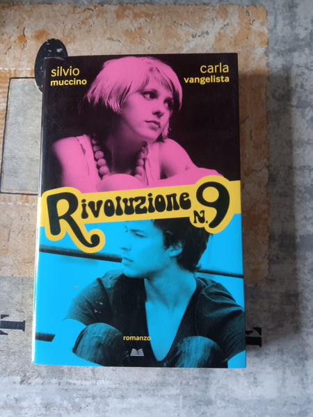 Rivoluzione n. 9 | Silvio Muccino,Carla Vangelista