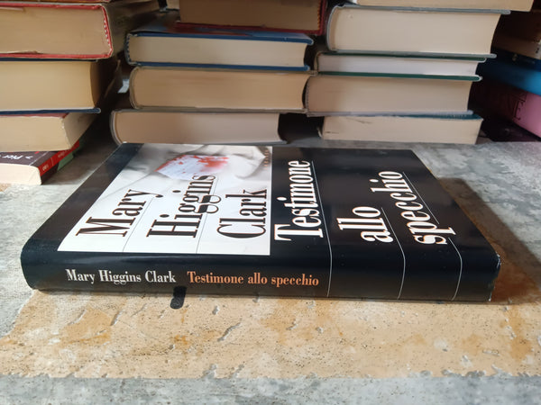 Testimone allo specchio | Mary Higgins Clark