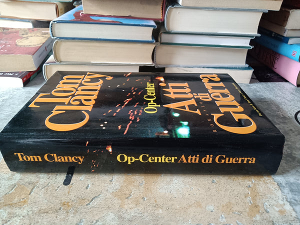 Op-Center Atti di guerra | Tom Clancy