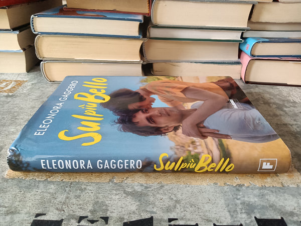 Sul più bello | Eleonora Gaggero