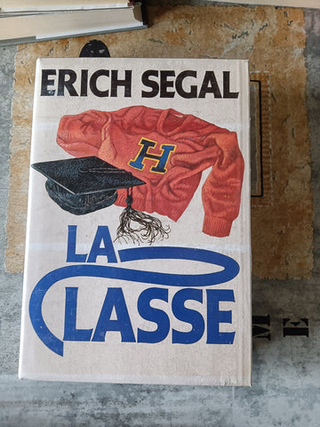 La Classe | Erich Segal