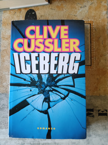 Iceberg | Clive Cussler