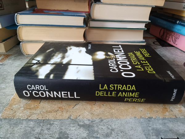 La strada delle anime perse | Carol O’Connell