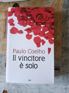 Il vincitore è solo | Paulo Coelho