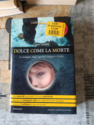 Dolce come la morte | Unni Lindell