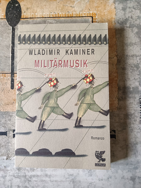 Militarmusik | Wladimir Kaminer - Guanda