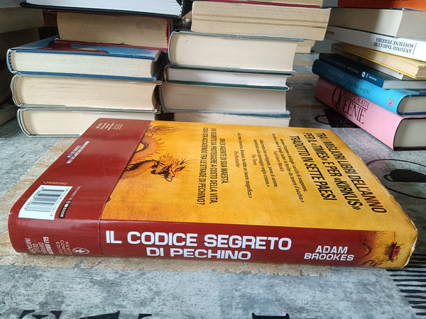 Il codice segreto di Pechino | Adam Brookes