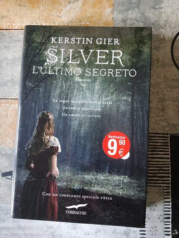 L’ultimo segreto. Silver | Kerstin Gier