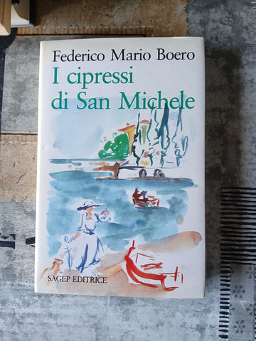 I cipressi di San Michele | Federico Mario Boero