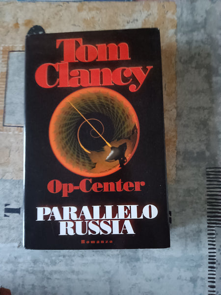 Op-Center Parallelo Russo | Tom Clancy