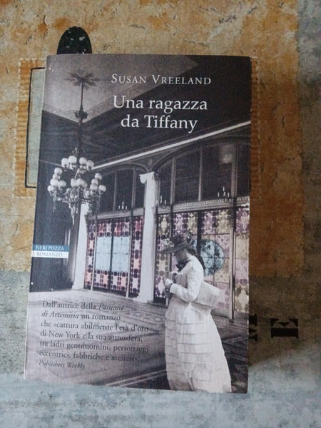 Una ragazza da Tiffany  | Susan Vreeland