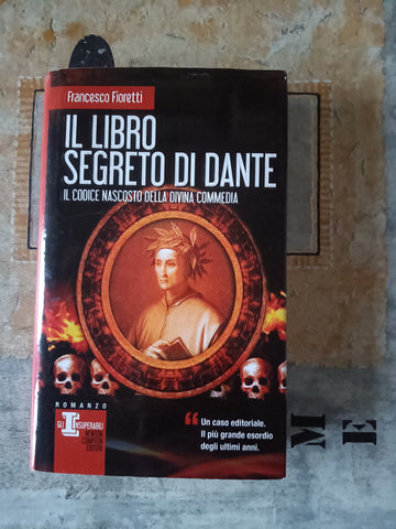 Il libro segreto di Dante | Francesco Fioretti