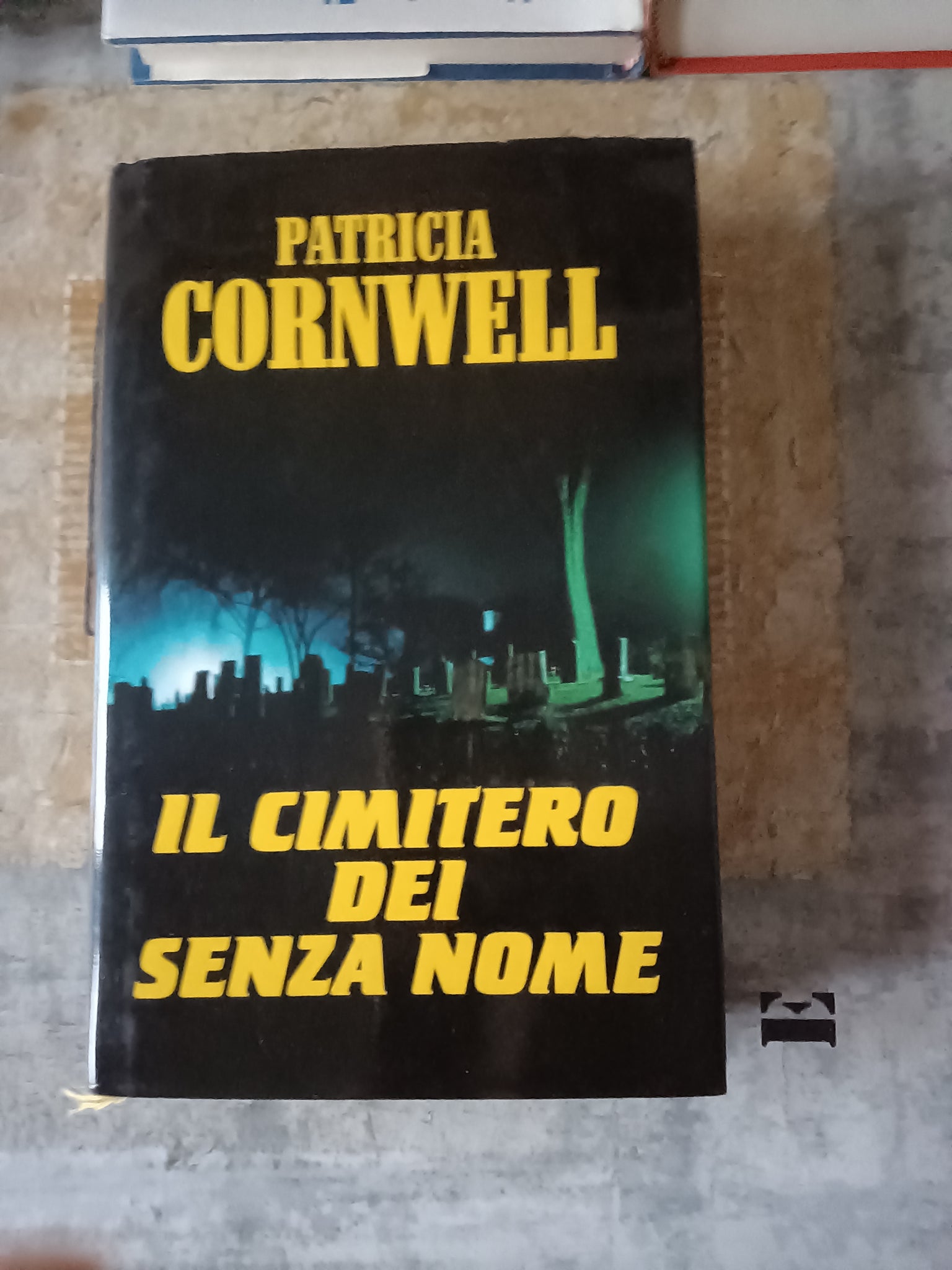 Il cimitero dei senza nome | Patricia Cornwell
