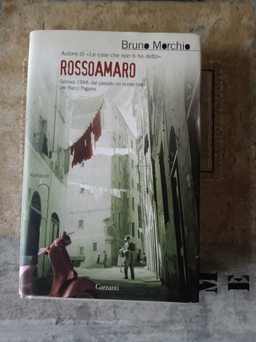 Rossoamaro | Fabio Morchio - Garzanti